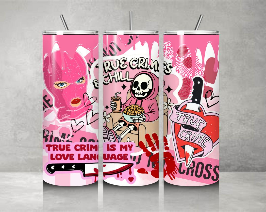 Exclusive True Crime Tumbler