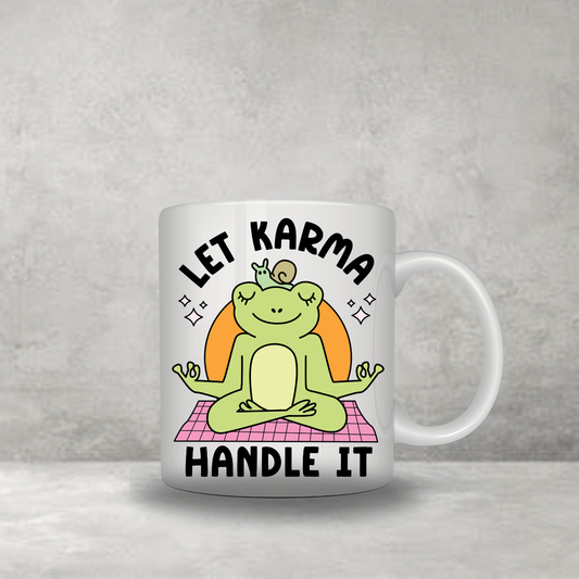 Let Karma Handle It Mug