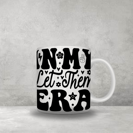 Let Them Era Mug